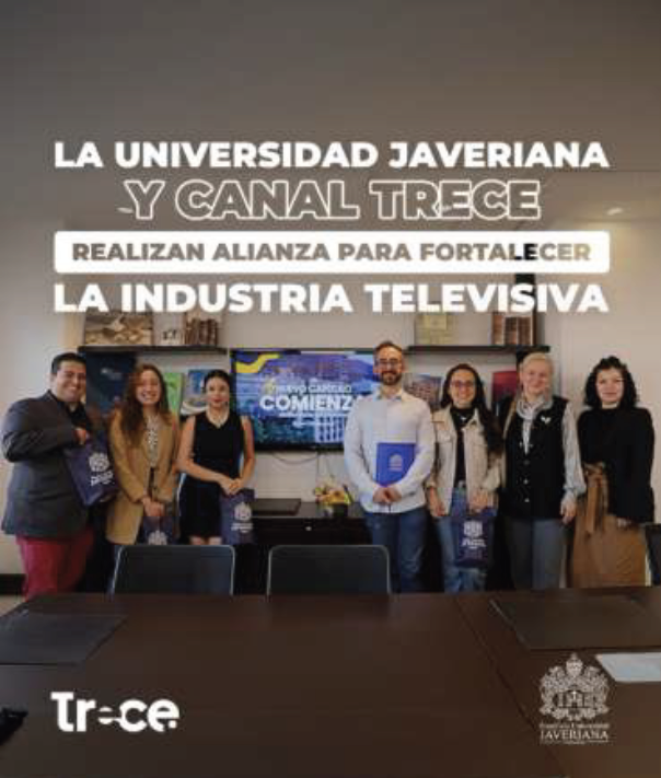 Canal Trece y la Universidad Javeriana firman convenio para fortalecer el sector audiovisual en Colombia