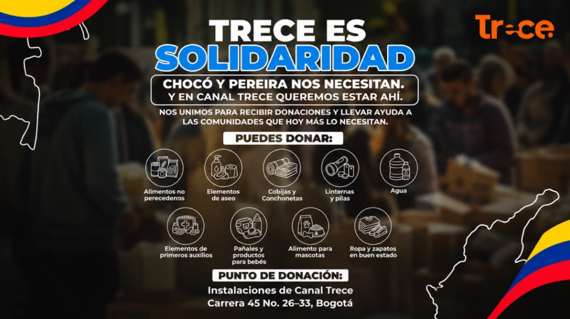 Canal Trece convierte la solidaridad en acción: más de 15 aliados se unen para llevar ayuda a comunidades afectadas por el terremoto